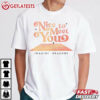 Nice To Meet You Imagine Dragons T Shirt