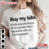 Funny Anti Trump Buy My Bible T Shirt