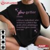 Glow Getter Empowerment T Shirt (3)