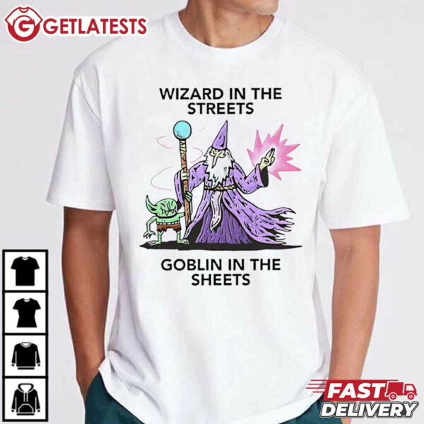 Wizard In The Streets Goblin In The Sheets Funny Halloween T Shirt (3)