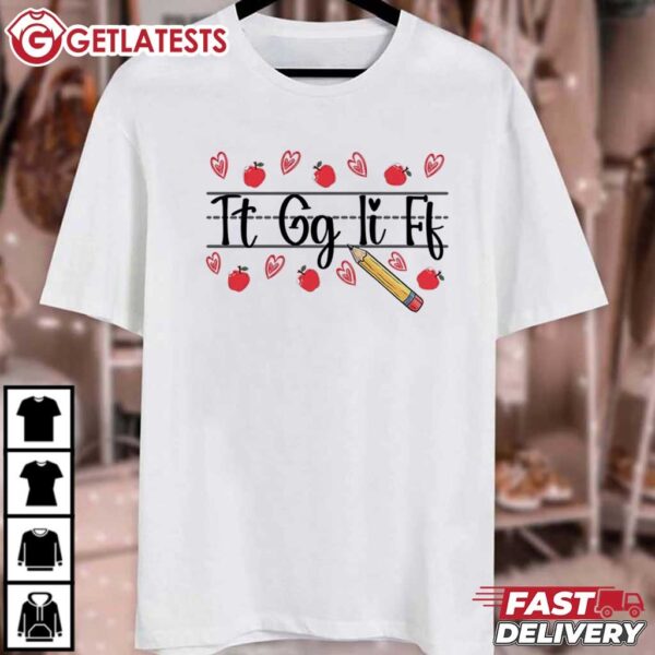 Thank God It's Friday Tt Gg Ii Ff Teacher Gift T Shirt (2)