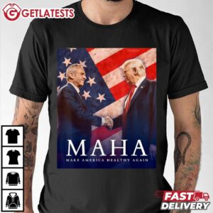 Trump And Kennedy Jr. MAHA Make America Healthy Again Shirt (3)