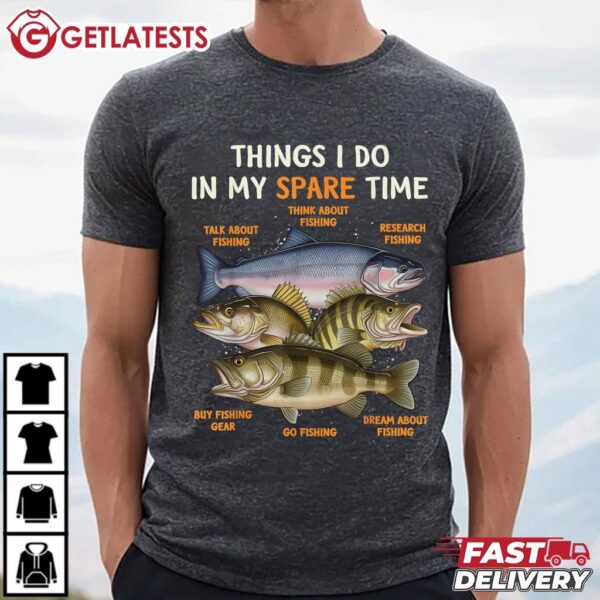 Thing I Do In My Square Time Fishing Lovers T Shirt (3)