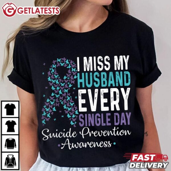 I Miss My Husband Every Single Day Suicide Prevention Ribbon T Shirt (1)