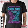 Suicide Prevention Awareness Remind Your Loved Ones Teal Ribbon Purple T Shirt (2)