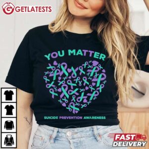 Suicide Prevention Awareness Teal Purple Ribbon You Matter T Shirt (1)