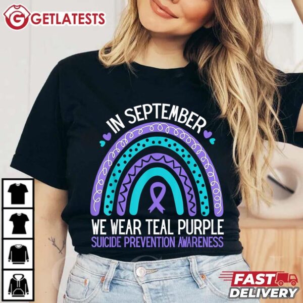 Suicide Prevention Awareness In Septemper We Wear Teal Purple T Shirt (1)