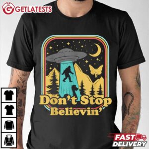 Don't Stop Believin Bigfoot Mothman Loch Ness Cryptozoology T Shirt (3)