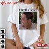 Stu Macher Liver Alone Scream Meme T Shirt (4)