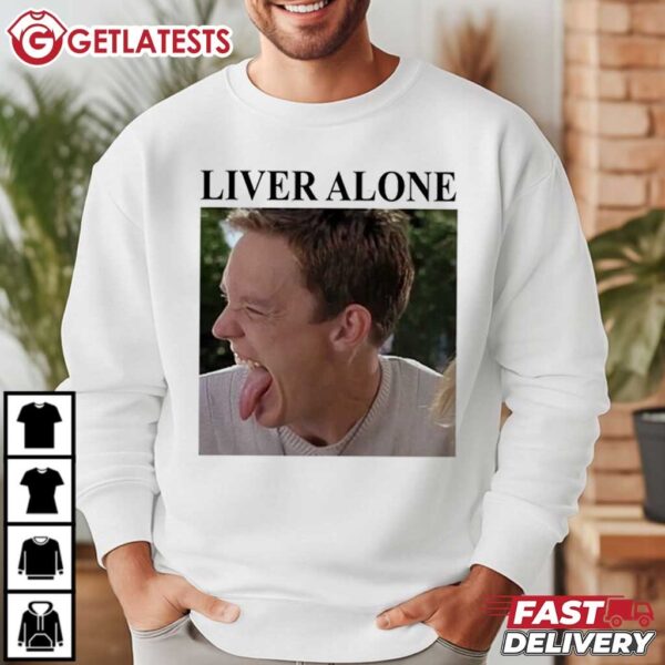 Stu Macher Liver Alone Scream Meme T Shirt (1)