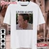 Stu Macher Liver Alone Scream Meme T Shirt (2)