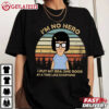 Tina Belcher I’m No Hero Bob's Burgers Vintage T Shirt (1) (1)