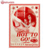 Chappell Roan HOT TO GO Call Me Hot Not Pretty Poster