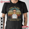 Bob Belcher Fine I'll Go But I'm Gonna Complain The Whole Time T Shirt 2