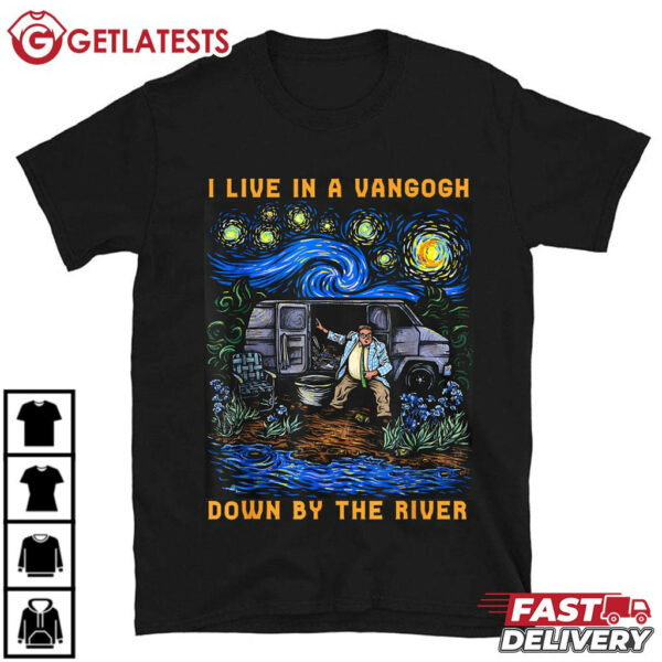 I Live In A Van Gogh Down By The River T Shirt (1)