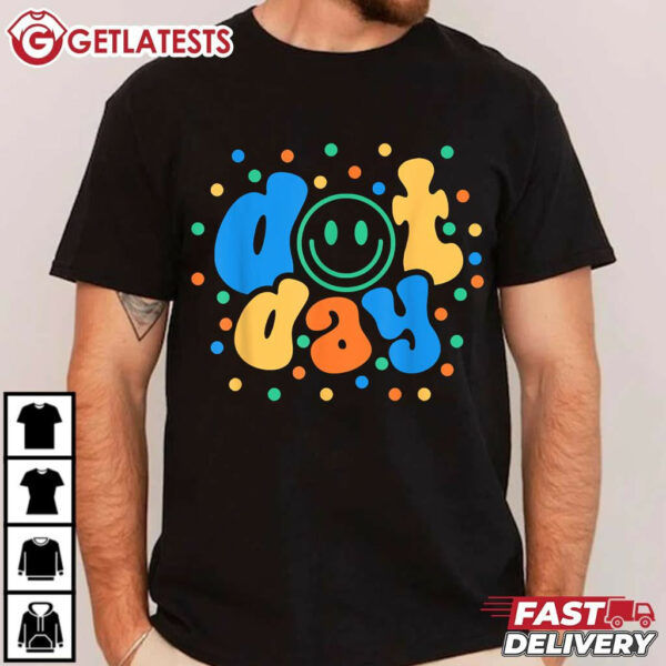 Happy Dot Day 2024 Teachers Students T Shirt (4)