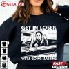 Michael Myers Get In Loser We Are Going Slashing Halloween T Shirt (2)