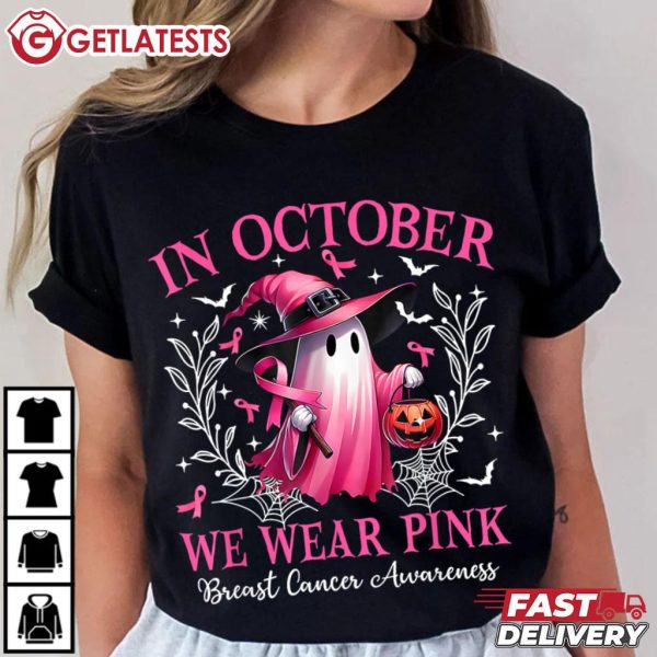 In October We Wear Pink Ghost Witch Breast Cancer Awareness T Shirt (1)