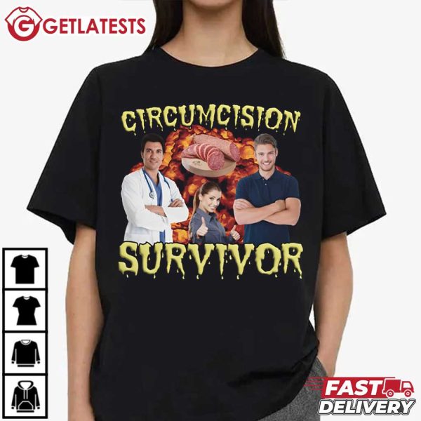 Circumcision Survivor Funny Meme T Shirt