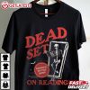 Book To The Bones Dead Set On Reading Halloween T Shirt (3)