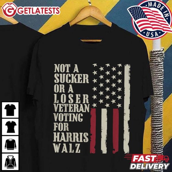 Harris Walz 2024 Not A Sucker Or A Loser Veterans Voting For T Shirt (2)