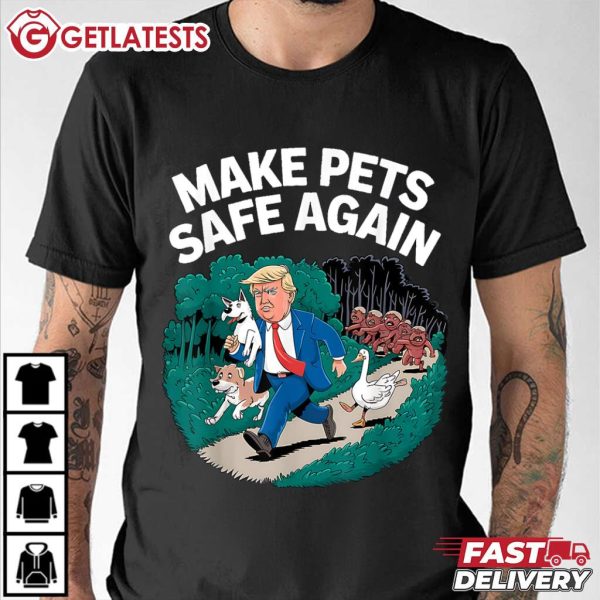 Donald Trump Make Pets Safe Again T Shirt (3)