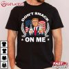 Cat Don’t Snack On Me Trump 2024 Debate T Shirt (3)