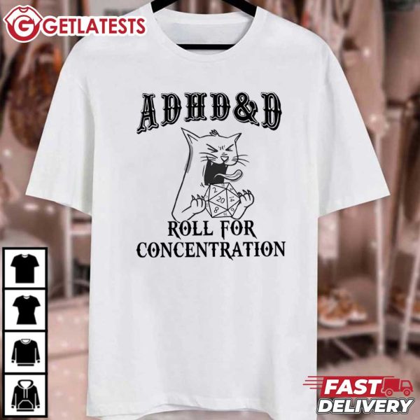 ADHD Dungeons And Dragons Roll For Concentration T Shirt (2)