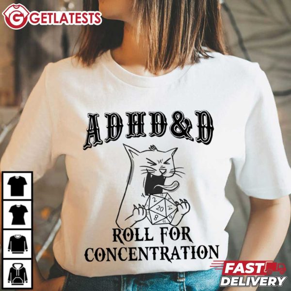 ADHD Dungeons And Dragons Roll For Concentration T Shirt (4)