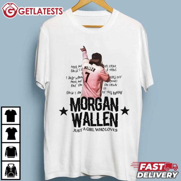 Morgan Wallen Just A Girl Who Loves Music T Shirt (2)