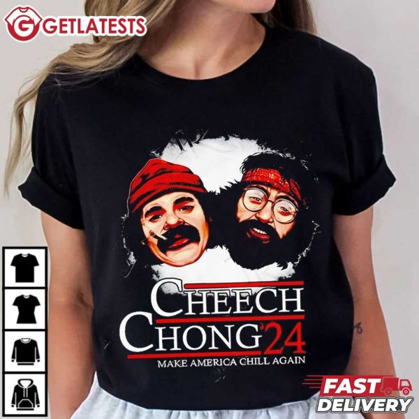 Cheech And Chong 2024 Make America Chill Again Funny T Shirt (3)