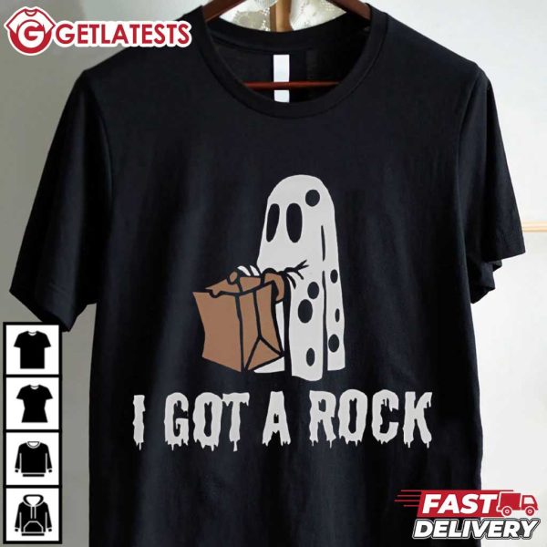 I Got A Rock Ghost Halloween T Shirt