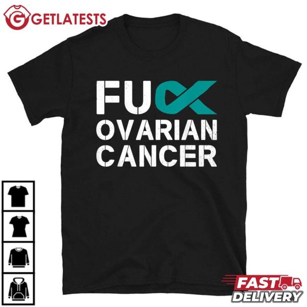 Fuck Ovarian Cancer Awareness Teal Ribbon Warrior Survivor T Shirt (2)