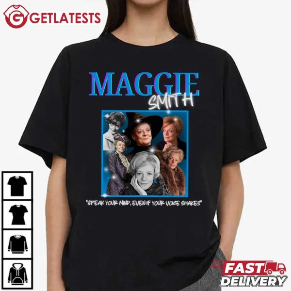 Maggie Smith Speak Your Mind Even If Your Voice Shakes Vintage Graphic T Shirt (7)