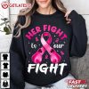 Her Fight Is Our Fight Breast Cancer Awareness Women Warrior T Shirt (3)