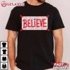 Philadelphia Phillies Believe T Shirt (1)