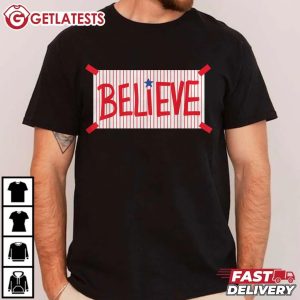 Philadelphia Phillies Believe T Shirt (1)