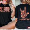 Stop Bullying Be Kind It's Really Not That Hard End Bullying T Shirt (1)