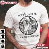 Your Funeral I Want To Be You Deathrock T Shirt (3)