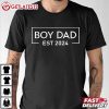 Boy Dad Est 2024 Loading New Dad Of Boy T Shirt (1)