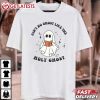 Ain't No Ghost Like The Holy Ghost Christian Halloween T Shirt (2)