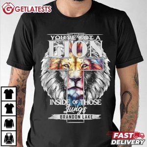 Brandon Lake Gratitude You've Got A Lion Inside of Those Lungs Music T Shirt (1)