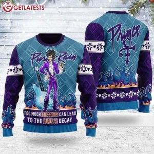 Prince Purple Rain Too Much Freedom Can Lead To The Soul's Decay Ugly Sweater