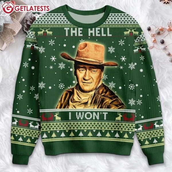 John Wayne The Hell I Won't 1980s Western Movie Ugly Christmas Sweater (3)