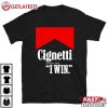 Curt Cignetti It's Pretty Simple I Win T Shirt (2)