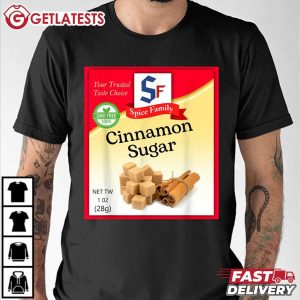 Cinnamon Sugar Spice Family Condiment Holiday Costumes T Shirt (1)