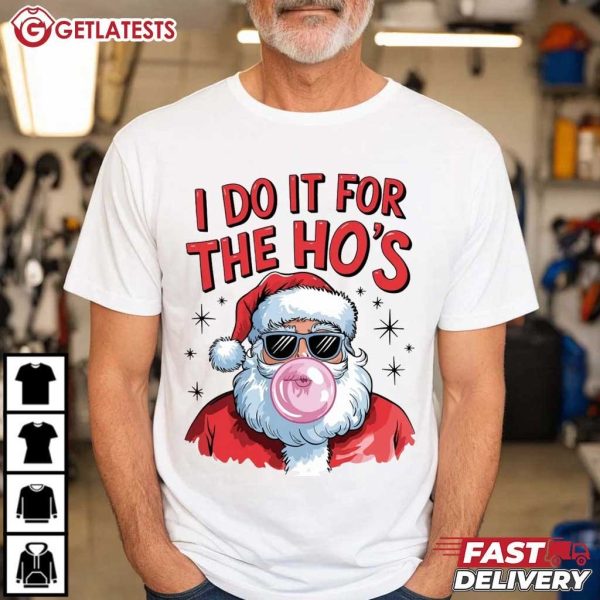 Santa Claus I Do it For The Ho’s T Shirt (4)