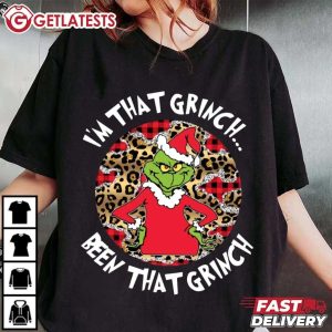 Grinch I'm That Grinch Been That Grinch Christmas T Shirt (4)