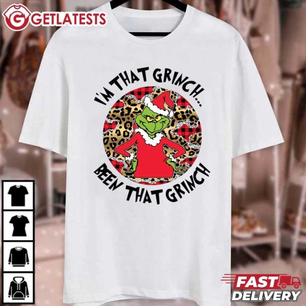 Grinch I'm That Grinch Been That Grinch Christmas T Shirt (2)