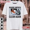 Trump Garbage Man in Trash Truck Making America Clean Again T Shirt (2)